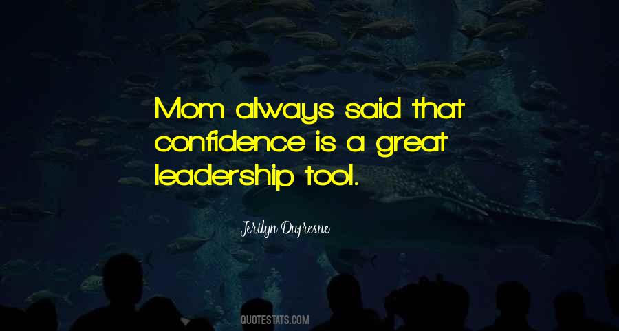 Leadership Tool Quotes #633684