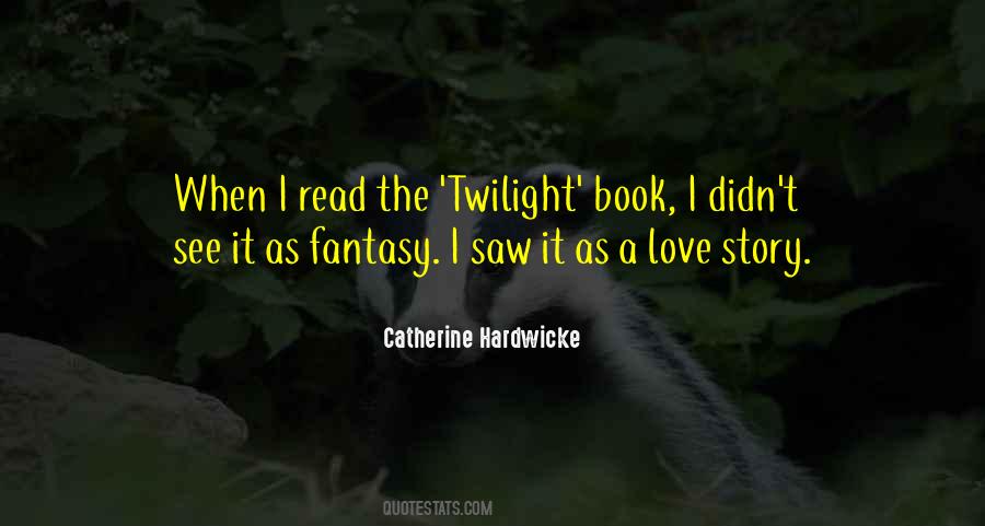 Fantasy Book Love Quotes #1561349