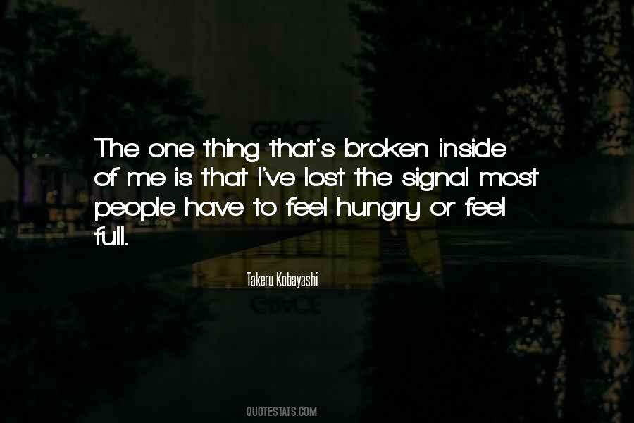 I Feel Broken Inside Quotes #183045