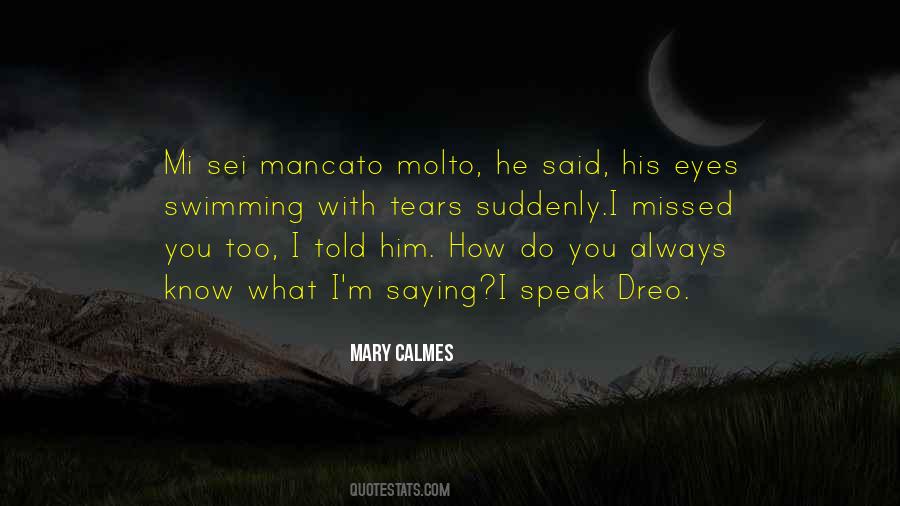 How Do You Speak Quotes #1268911