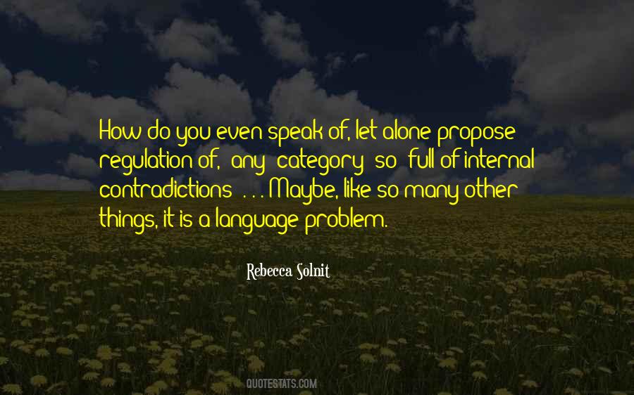 How Do You Speak Quotes #1332367