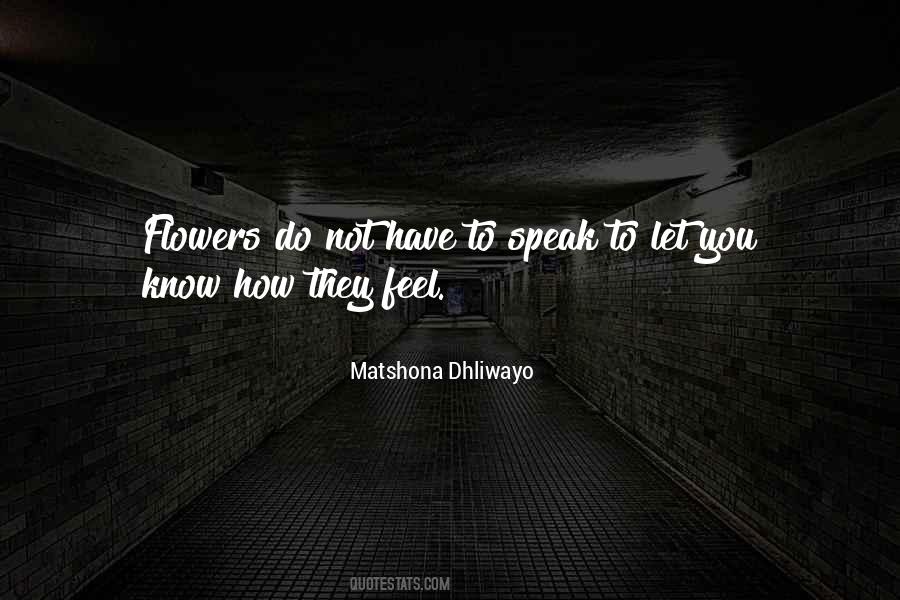 How Do You Speak Quotes #726088