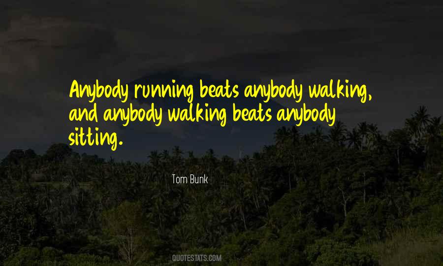 Running Walking Quotes #1760705