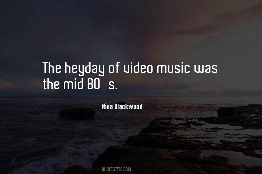 Quotes About Heyday #1771246