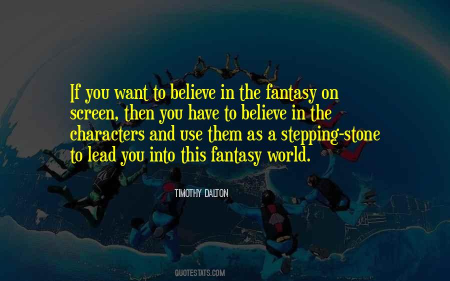 Fantasy World Quotes #1188597