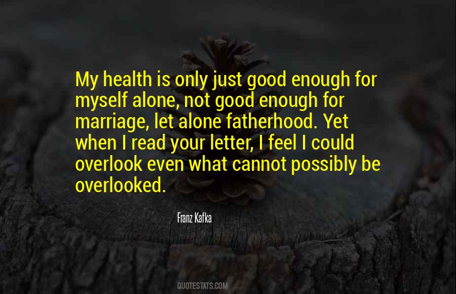 Your Love Is Enough Quotes #1414266