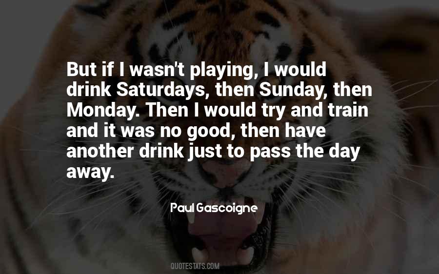 Sunday To Monday Quotes #602563