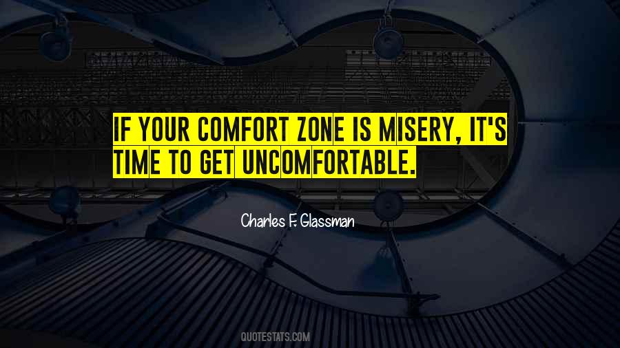 Comfort Zone Inspirational Quotes #1495930