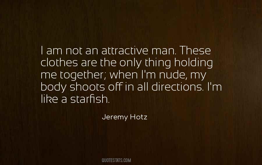 Man Body Quotes #130924