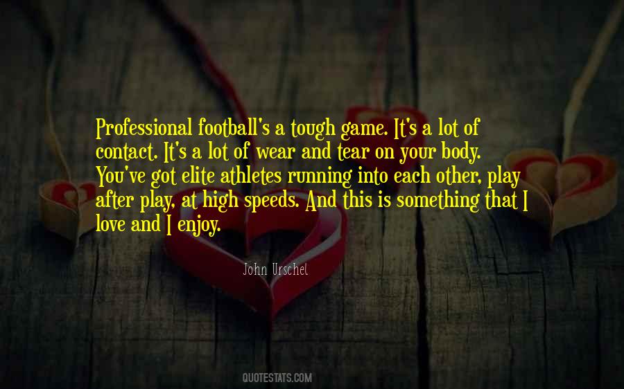 Love To Play Football Quotes #853256