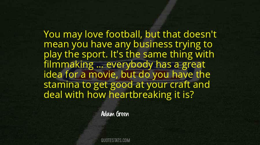 Love To Play Football Quotes #908222