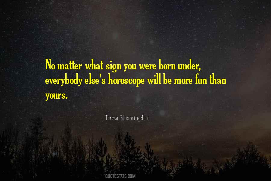 No More Fun Quotes #1659256