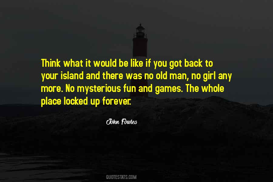 No More Fun Quotes #1789810