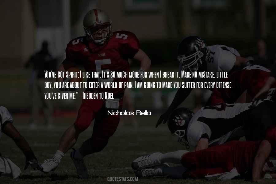 No More Fun Quotes #961699
