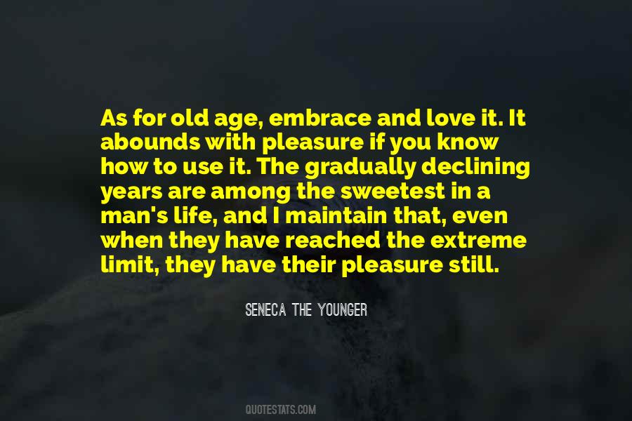Quotes About The Age Limit #1322624