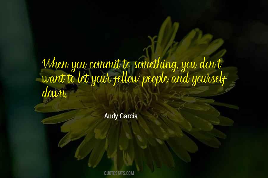 When You Commit To Something Quotes #1142486