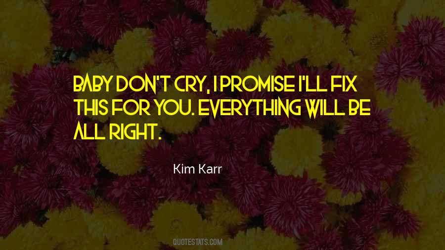 I Will Promise You Quotes #1345024