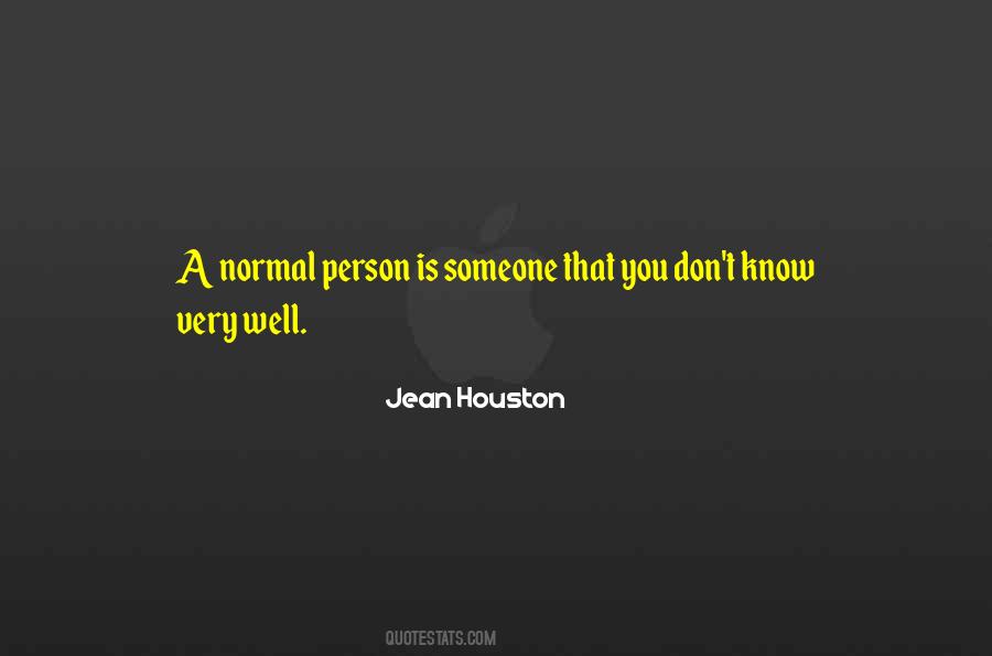 I Am Not A Normal Person Quotes #155629