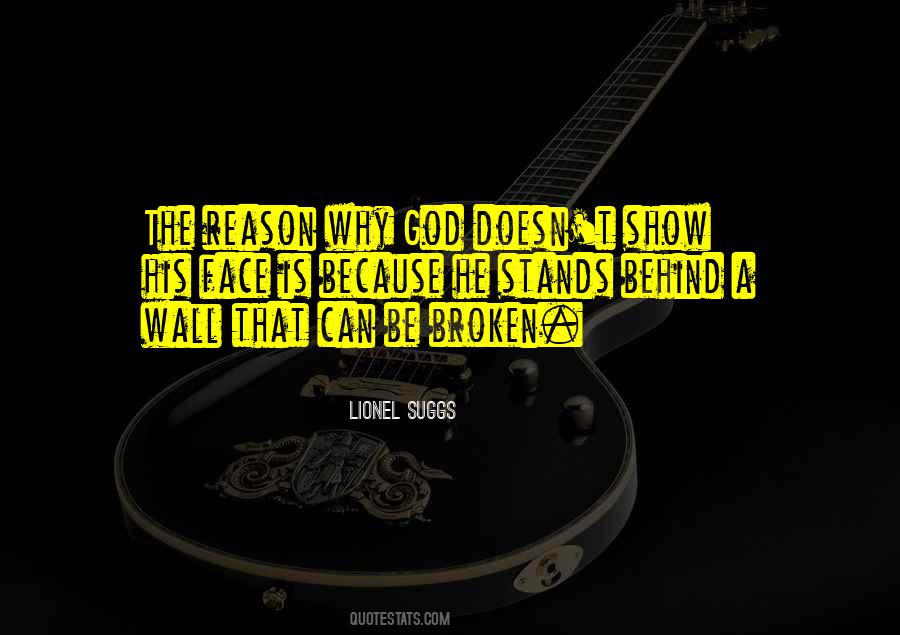 Broken Wall Quotes #315375