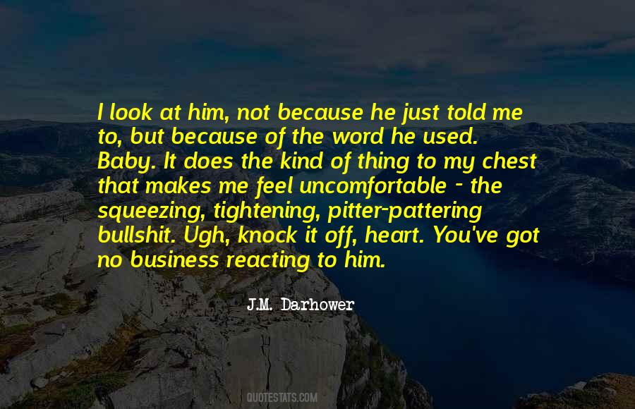 You Used To Look At Me Quotes #768898