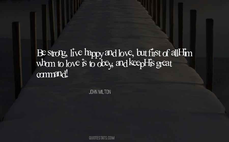 Obey Love Quotes #1419827