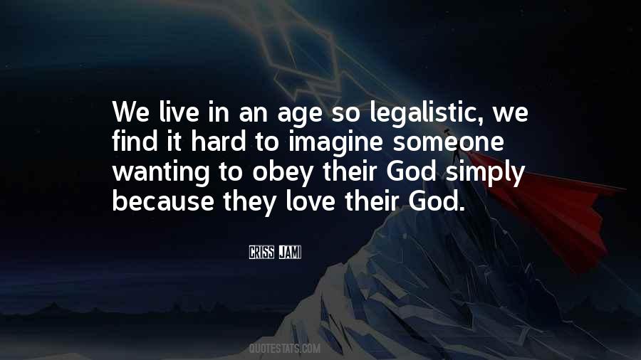 Obey Love Quotes #961171