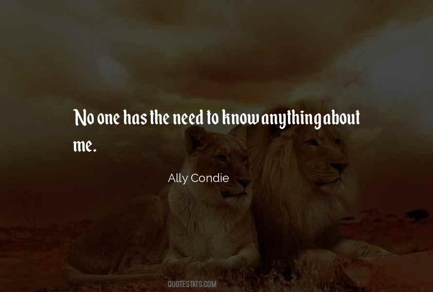 The Need To Know Quotes #1467453