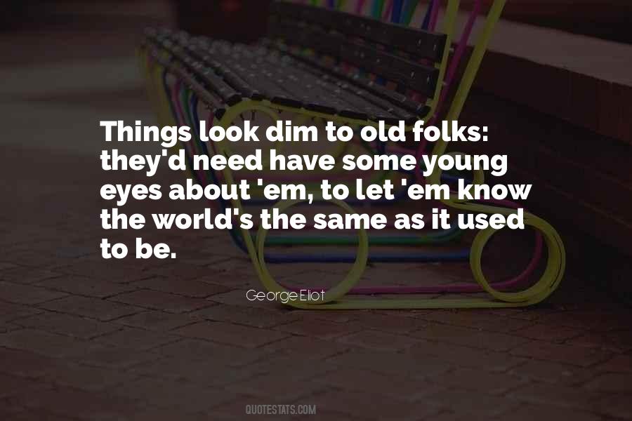 The Need To Know Quotes #27577