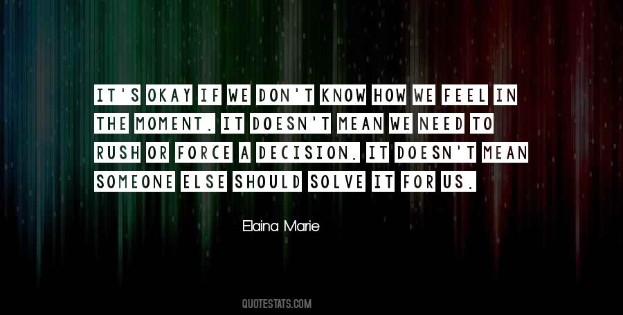The Need To Know Quotes #57653