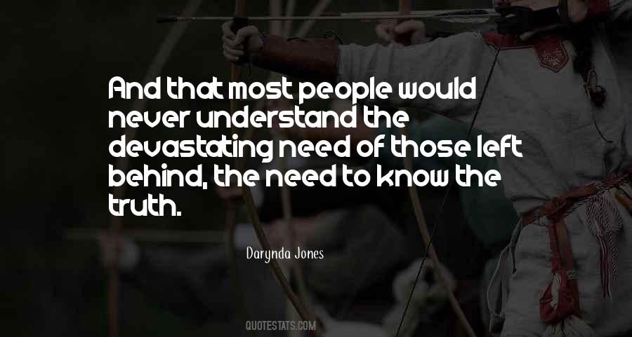 The Need To Know Quotes #585501