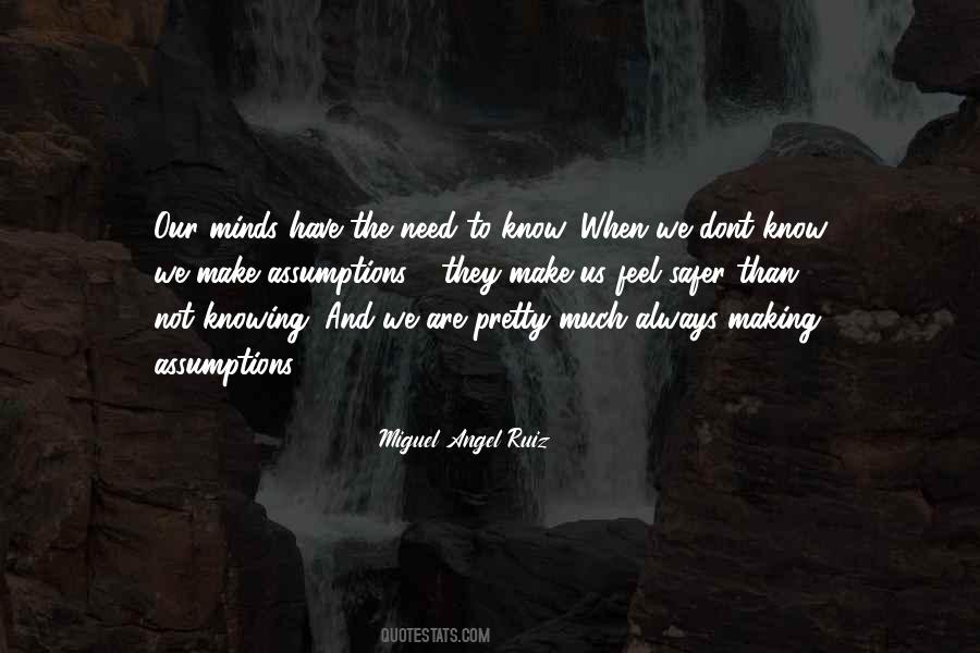 The Need To Know Quotes #609337