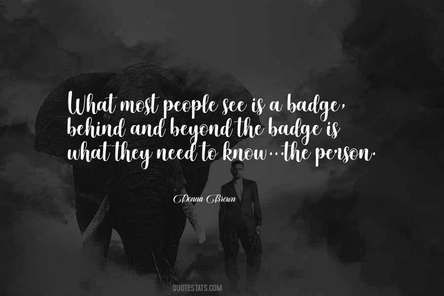 The Need To Know Quotes #70859