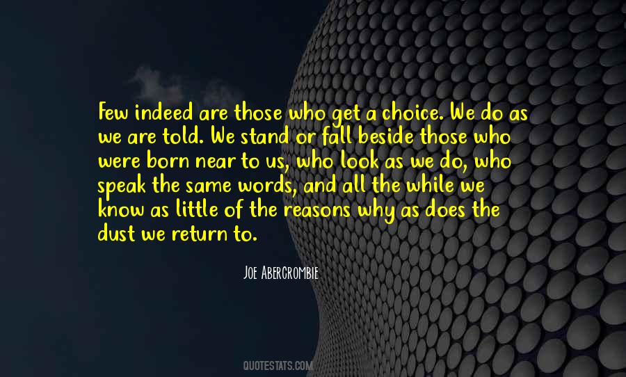 Why Do We Fall Quotes #834385