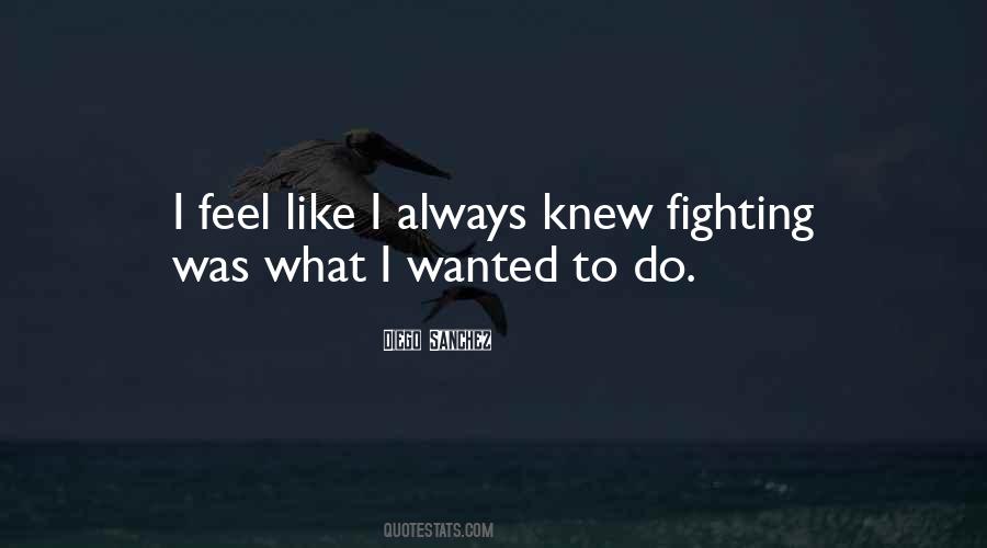 Feel Wanted Quotes #507928
