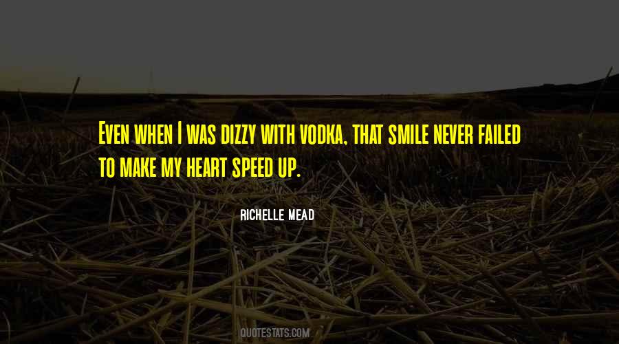 Make My Heart Smile Quotes #1271116