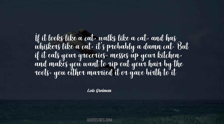 Hair Roots Quotes #1740079
