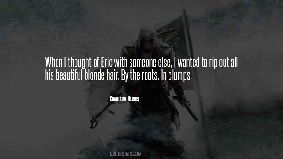 Hair Roots Quotes #357303