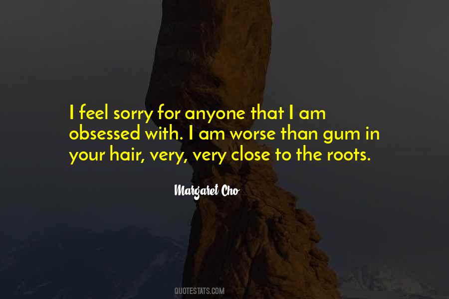 Hair Roots Quotes #692496