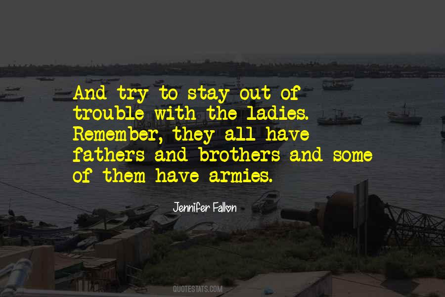 Remember The Ladies Quotes #1505708