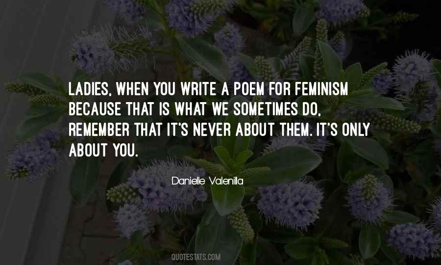 Remember The Ladies Quotes #1641357