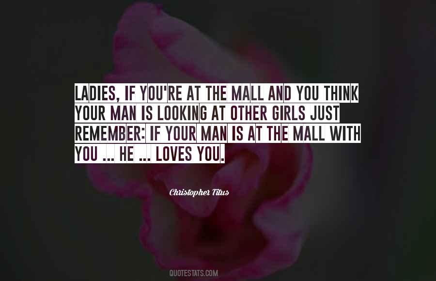 Remember The Ladies Quotes #275237