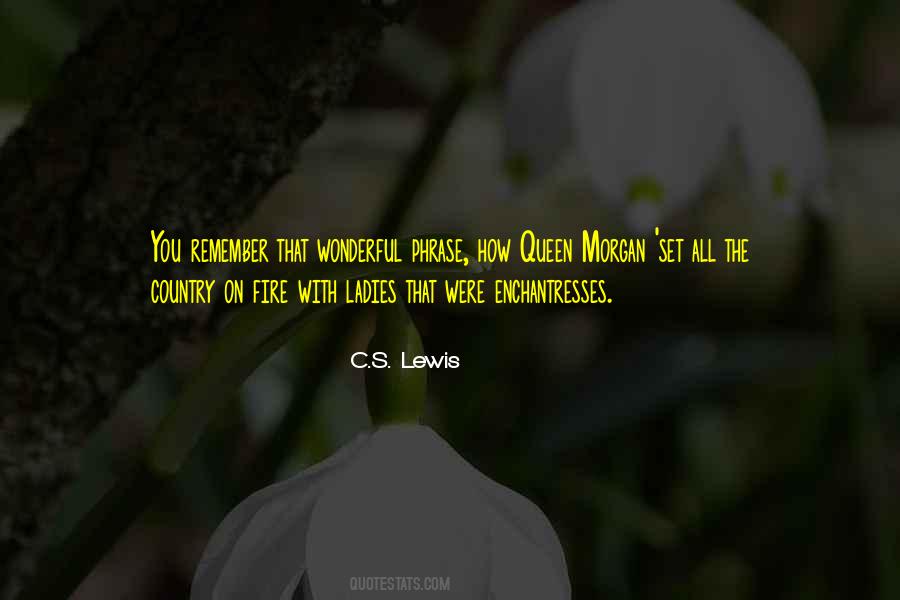 Remember The Ladies Quotes #992028