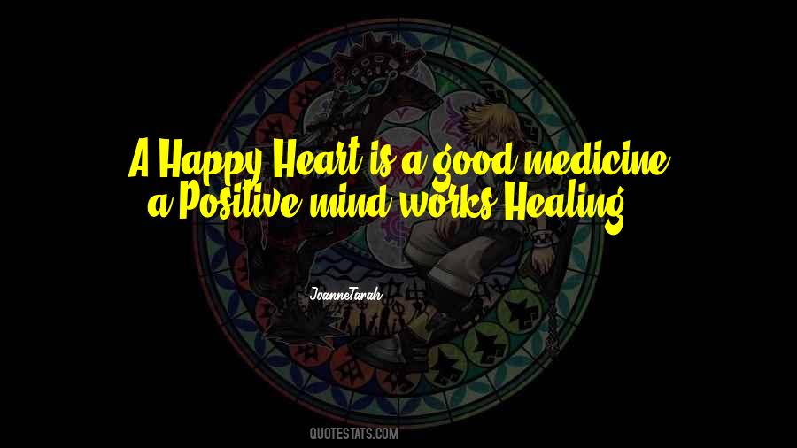 Heart Medicine Quotes #1283241