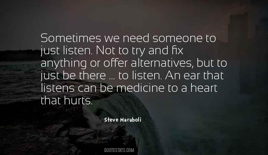 Heart Medicine Quotes #1422218