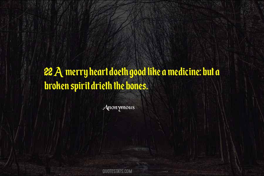 Heart Medicine Quotes #1726625