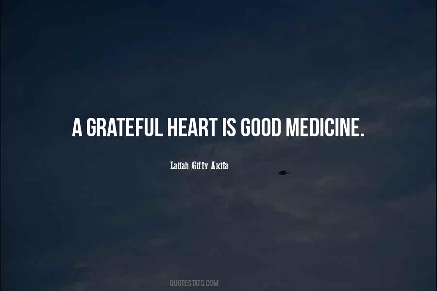 Heart Medicine Quotes #1736608