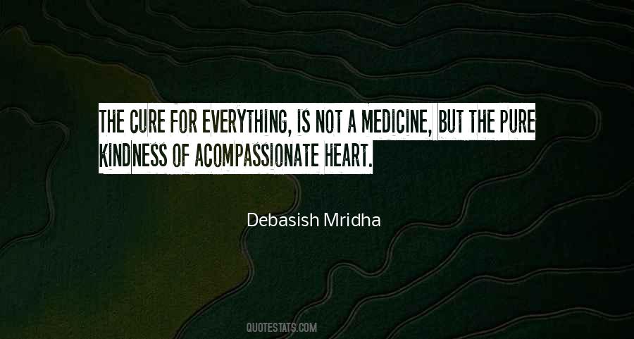 Heart Medicine Quotes #1826148