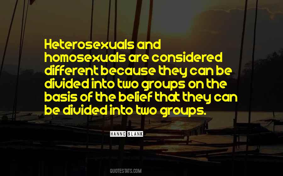 Quotes About Heterosexuals #364106