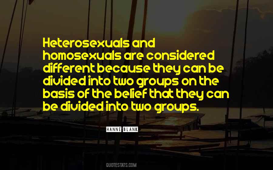 Quotes About Heterosexuals #364106