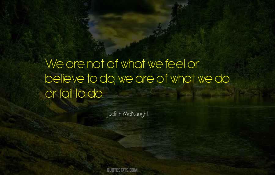 To Believe Or Not To Believe Quotes #433267